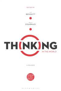 世界のただなかで思考する：現代思想読本<br>Thinking in the World : A Reader (Thinking in the World)