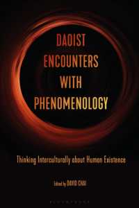 道教と現象学<br>Daoist Encounters with Phenomenology : Thinking Interculturally about Human Existence
