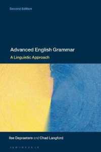 上級学習英語文法入門：言語学的アプローチ（第２版）<br>Advanced English Grammar : A Linguistic Approach （2ND）