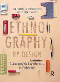 舞台デザインの民族誌<br>Ethnography by Design : Scenographic Experiments in Fieldwork