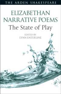 Elizabethan Narrative Poems: the State of Play (Arden Shakespeare the State of Play)