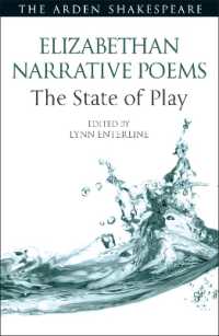 Elizabethan Narrative Poems: the State of Play (Arden Shakespeare the State of Play)