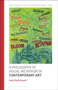現代芸術における視覚的メタファーの哲学<br>A Philosophy of Visual Metaphor in Contemporary Art (Aesthetics and Contemporary Art)
