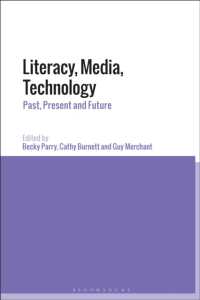 Literacy, Media, Technology : Past, Present and Future