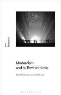 モダニズムと環境文学批評<br>Modernism and Its Environments (New Modernisms)