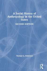 アメリカ人類学の社会史（第２版）<br>A Social History of Anthropology in the United States （2ND）