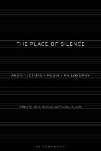 沈黙の場所：建築／メディア／哲学<br>The Place of Silence : Architecture / Media / Philosophy
