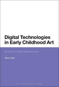 幼児の芸術とデジタル・テクノロジー<br>Digital Technologies in Early Childhood Art : Enabling Playful Experiences