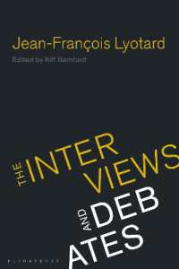 リオタール：インタビュー集<br>Jean-Francois Lyotard : The Interviews and Debates