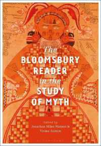ブルームズベリー版　神話学読本<br>The Bloomsbury Reader in the Study of Myth