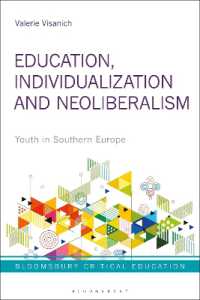 Education, Individualization and Neoliberalism : Youth in Southern Europe (Bloomsbury Critical Education)