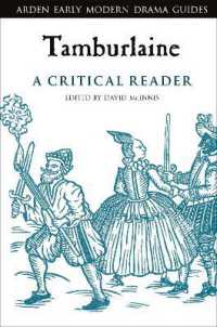 Tamburlaine: a Critical Reader (Arden Early Modern Drama Guides)