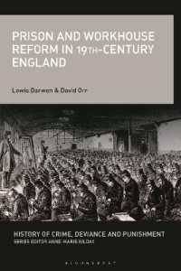 Prison and Workhouse Reform in 19th-Century England (History of Crime, Deviance and Punishment)