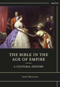 帝国時代における聖書：文化史<br>The Bible in the Age of Empire: A Cultural History