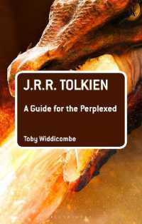 トールキンがわかる<br>J.R.R. Tolkien : A Guide for the Perplexed (Guides for the Perplexed)