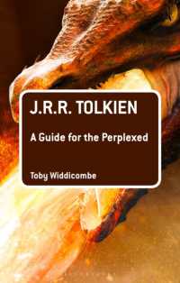 トールキンがわかる<br>J.R.R. Tolkien : A Guide for the Perplexed (Guides for the Perplexed)