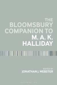 ブルームズベリー版　ハリデー必携<br>The Bloomsbury Companion to M. A. K. Halliday (Bloomsbury Companions)