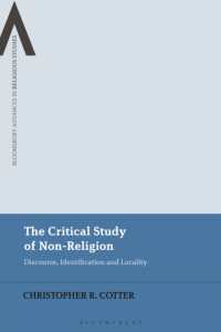 The Critical Study of Non-Religion : Discourse, Identification and Locality (Bloomsbury Advances in Religious Studies)