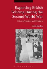Exporting British Policing during the Second World War : Policing Soldiers and Civilians