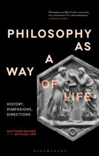 生き方としての哲学入門<br>Philosophy as a Way of Life : History, Dimensions, Directions (Re-inventing Philosophy as a Way of Life)