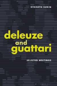 ドゥルーズ＆ガタリ論：選集（英訳）<br>Deleuze and Guattari : Selected Writings
