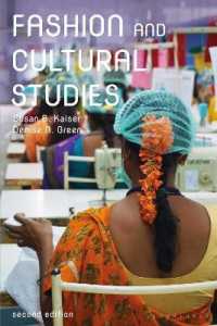 ファッションとカルチュラルスタディーズ（第２版）<br>Fashion and Cultural Studies （2ND）
