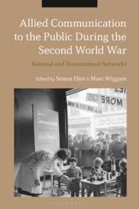 第二次世界大戦と連合国間の情報伝達<br>Allied Communication to the Public during the Second World War : National and Transnational Networks