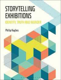 Storytelling Exhibitions : Identity, Truth and Wonder