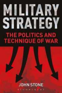 Military Strategy : The Politics and Technique of War