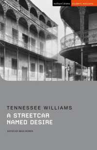 A Streetcar Named Desire (Student Editions) （2ND）