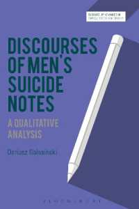 男性の自殺遺書のディスコース：質的分析<br>Discourses of Men's Suicide Notes : A Qualitative Analysis (Bloomsbury Advances in Critical Discourse Studies)