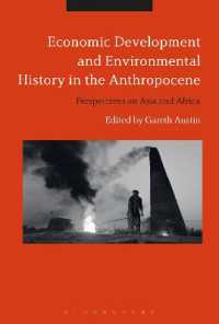 人新世の経済発展と環境史：アジアとアフリカ（Ｋ．ポメランツ寄稿）<br>Economic Development and Environmental History in the Anthropocene : Perspectives on Asia and Africa