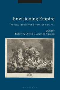 Envisioning Empire : The New British World from 1763 to 1773