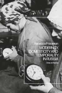 革命前後ロシアにおける時間と家庭空間<br>Modernity, Domesticity and Temporality in Russia : Time at Home
