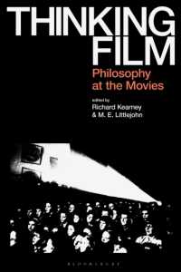 映画哲学<br>Thinking Film : Philosophy at the Movies
