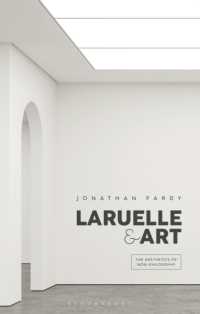 ラルエルと芸術：非哲学の美学<br>Laruelle and Art : The Aesthetics of Non-Philosophy
