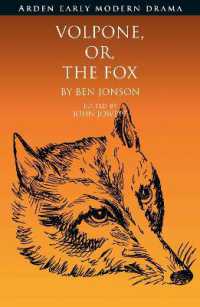 Volpone, Or, the Fox (Arden Early Modern Drama)