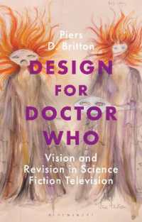 Design for Doctor Who : Vision and Revision in Science Fiction Television (Who Watching)