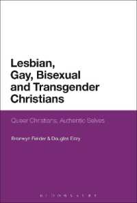 Lesbian, Gay, Bisexual and Transgender Christians : Queer Christians, Authentic Selves