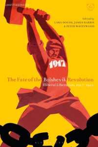 The Fate of the Bolshevik Revolution : Illiberal Liberation, 1917-41 (Library of Modern Russia)