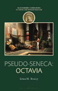 Pseudo-Seneca: Octavia (Companions to Greek and Roman Tragedy)