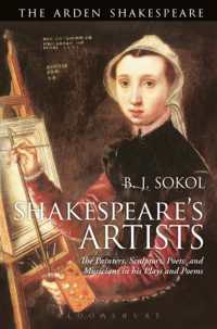 Shakespeare's Artists : The Painters, Sculptors, Poets and Musicians in his Plays and Poems