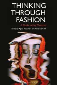 ファッション理論ガイド<br>Thinking through Fashion : A Guide to Key Theorists (Dress Cultures)