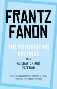 フランツ・ファノン精神医学論集（英訳）<br>The Psychiatric Writings from Alienation and Freedom
