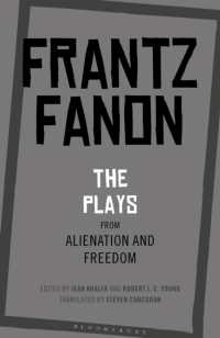 フランツ・ファノン戯曲集（英訳）<br>The Plays from Alienation and Freedom