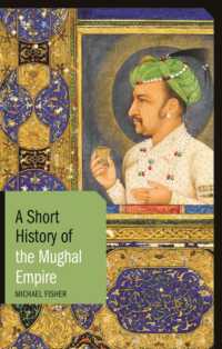 A Short History of the Mughal Empire (Short Histories)