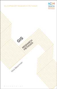 GIS調査法<br>GIS : Research Methods (Bloomsbury Research Methods)
