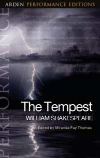 アーデン・シェイクスピア上演版『テンペスト』<br>The Tempest: Arden Performance Editions (Arden Performance Editions)