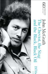 The Cheviot, the Stag and the Black, Black Oil : 60 Years of Modern Plays (Modern Plays)