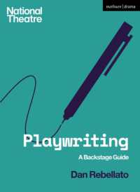 Playwriting : A Backstage Guide (National Theatre Backstage Guides)